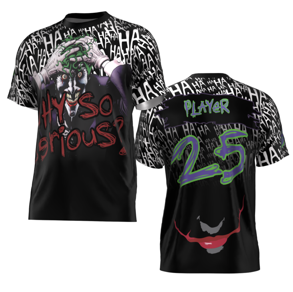 Why So Serious? Official Jersey